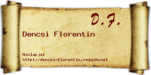 Dencsi Florentin névjegykártya